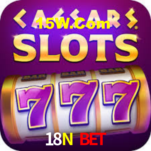 18N Bet: A Experiência de Casino com Jogos de Mesa ao Vivo